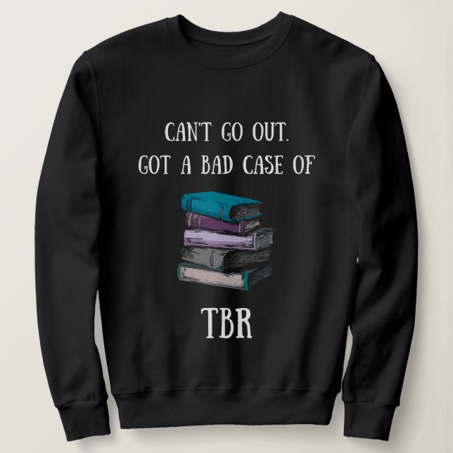 Stay Home and Read Sweatshirt (Design Front)