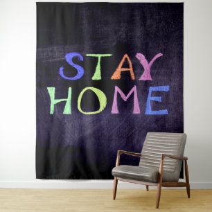 Stay Home Colourful on Chalk Board Tapestry