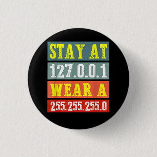 Stay Home Engineers And Wear Mask for Coding Geeks 3 Cm Round Badge