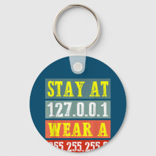 Stay Home Engineers And Wear Mask for Coding Geeks Key Ring