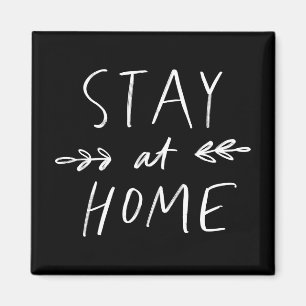 Stay Home   Hand Drawn Font Magnet