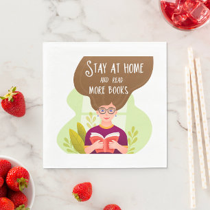 Stay Home Read More Books Book Lover Napkin
