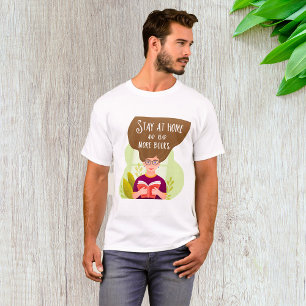 Stay Home Read More Books Book Lover T-Shirt