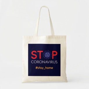 Stay home stop coronavirus prevention campaign tote bag