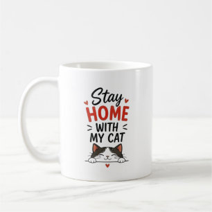 Stay Home With My Cat Cosy Introvert Cat Lover Coffee Mug