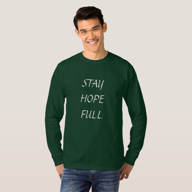 🌟 "Stay Hope Full" Wearing Optimism wit Style 🌟 T-Shirt (Front Full)