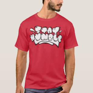 STAY HUMBLE 11 T-Shirt