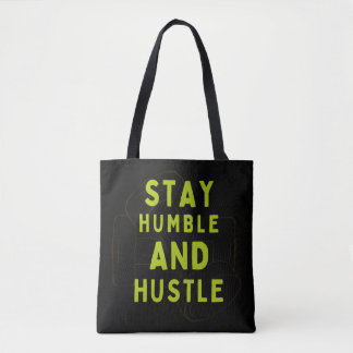 Stay Humble and Hustle – Motivational Tote Bag