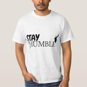 Stay Humble Classic Tee
