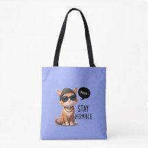 Stay Humble Cute And Adorable cat Tote