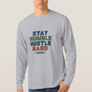 💪 Stay Humble, Hustle Hard 💼 T-Shirt