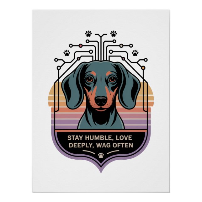 Stay Humble, Love Deeply, Wag Often Poster (Front)