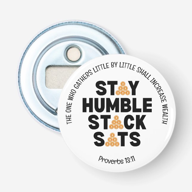 STAY HUMBLE STACK SATS Crypto Bottle Opener (Front)