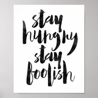 Stay Hungry Stay Foolish Poster