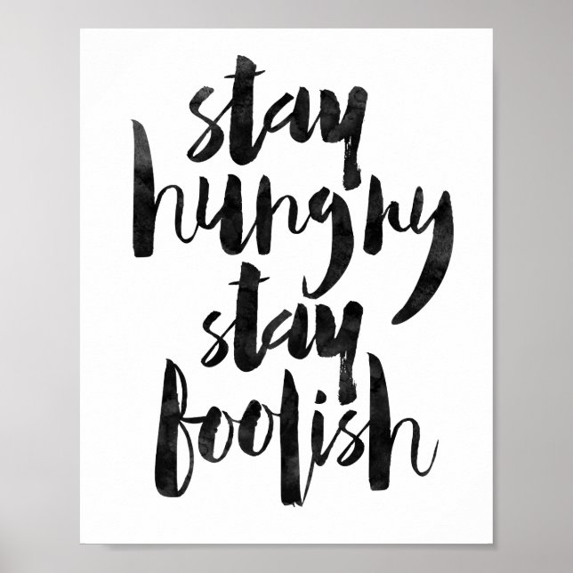 Stay Hungry Stay Foolish Poster (Front)