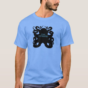 Stay Hydrated T-Shirt