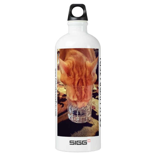 Stay Hydrated!   Water bottle by Opie The MOD (Front)