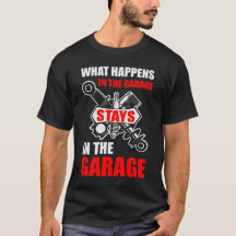 Stay In The Garage - Funny Dad Gift