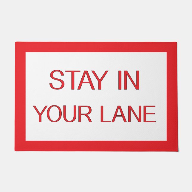 Stay in Your Lane Funny Traffic Road Sign Doormat (Front)