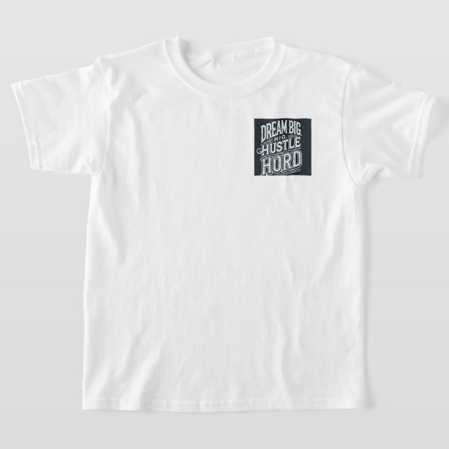" Stay Inspired with our ' Dream Big 'T-Shirt  " T-Shirt (Laydown)