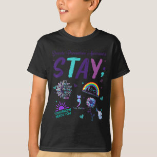 Stay It's Okay If The Only Thing You Do Today Is B T-Shirt