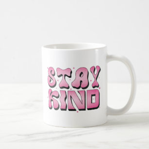 Stay kind Funny Mug Custom mug Positive quot