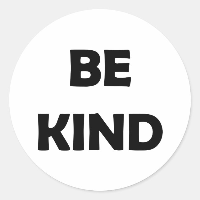 Stay Kind | Inspirational Message Classic Round Sticker (Front)