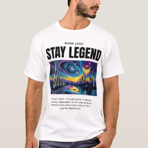 STAY LEGEND – Burn Loud Phoenix Art Tee T-Shirt