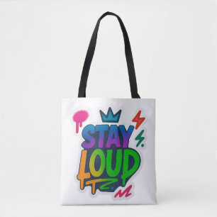 Stay Loud Graffiti Neon Artwork Tote Bag