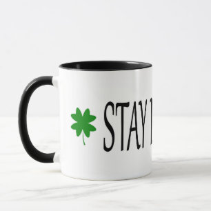 STAY LUCKY!! MUG