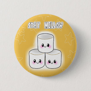 Stay Mellow Marshmallow 6 Cm Round Badge
