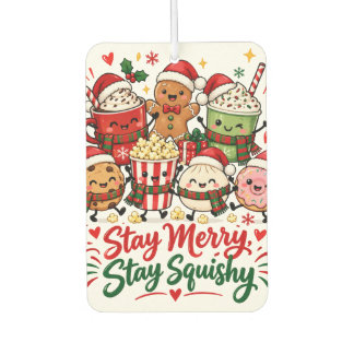 Stay Merry Stay Squishy Christmas Hot Chocolate Car Air Freshener