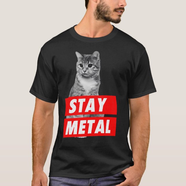 STAY METAL T-Shirt (Front)