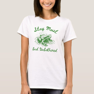 Stay Moist & Unbothered Frog Mug – Funny Frog Gift T-Shirt