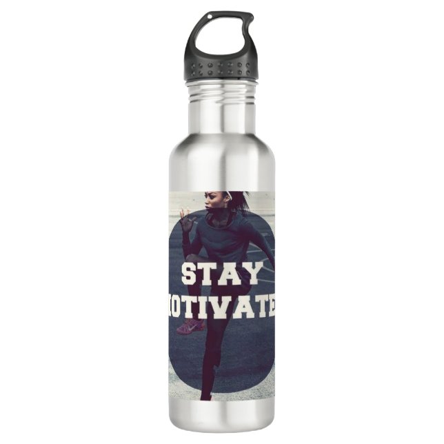 Stay Motivated - Women's Workout Motivational 710 Ml Water Bottle (Front)