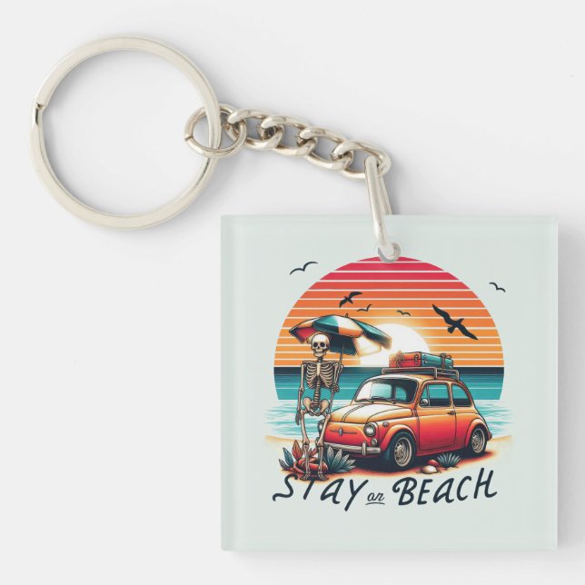 Stay On Beach - Retro Vibes - Skeleton  Key Ring (Front)