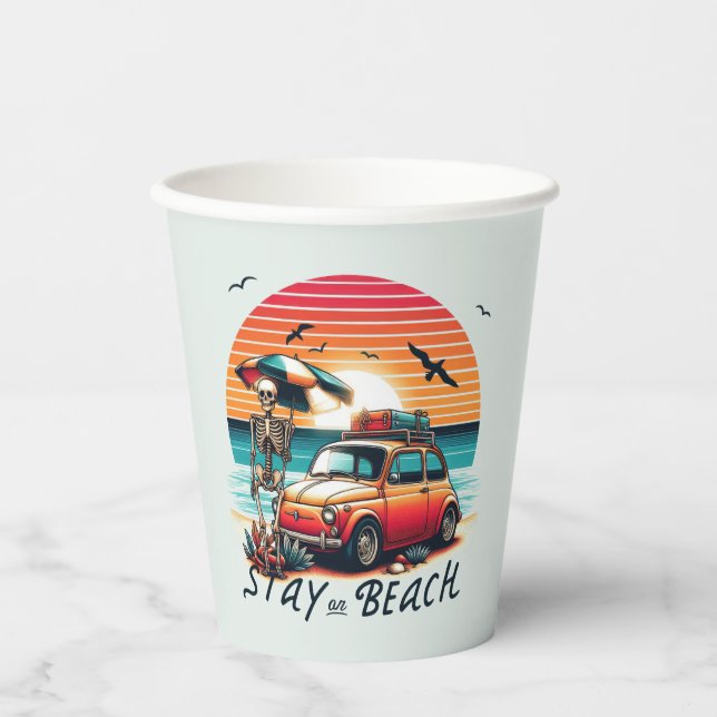 Stay On Beach - Retro Vibes - Skeleton  Paper Cups (Front)