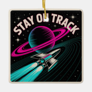 Stay On Track Ceramic Ornament