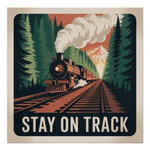 Stay On Track Poster