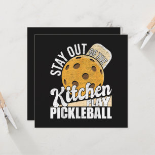 Stay Out of The Kitchen Play Pickleball Invitation