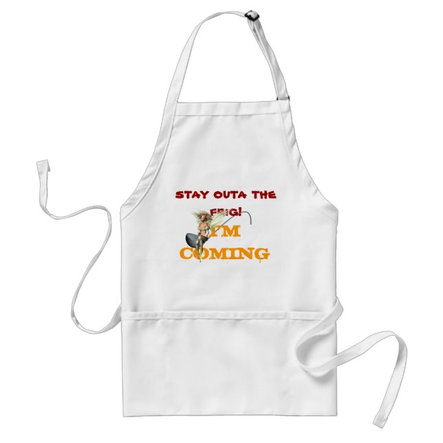 STAY OUTA THE FRIG 2  APRON (Front)