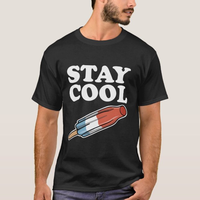 Stay Patriotic Rocket Pop Stay T-Shirt (Front)