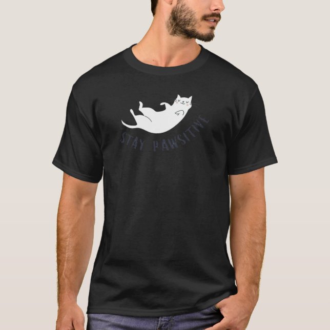 Stay Pawsitive Cat Illustration T-Shirt (Front)