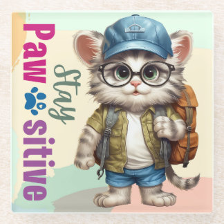 Stay Pawsitive Cat Wearing Backpack Glass Coaster