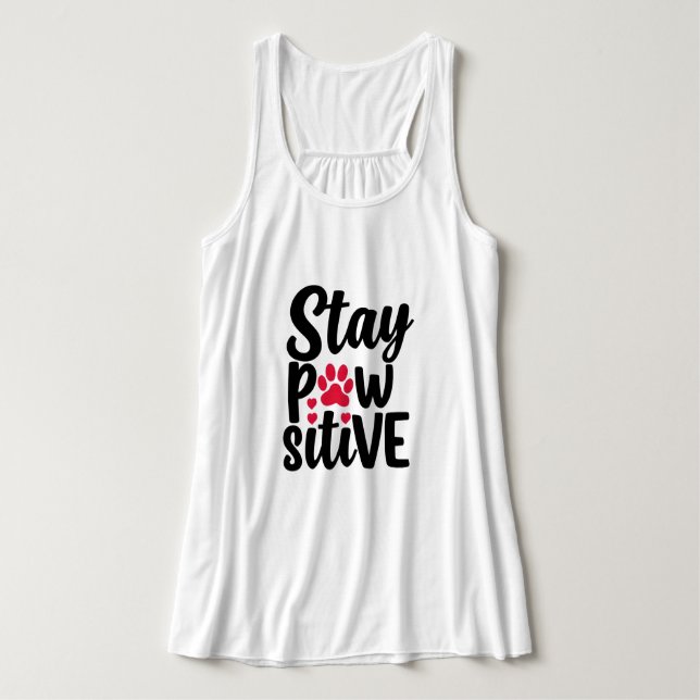 Stay Pawsitive Funny Dog Cat Lover Pun Singlet (Design Front)