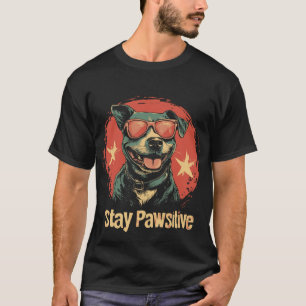Stay Pawsitive Pitbull Dog with Red Glasses T-Shirt