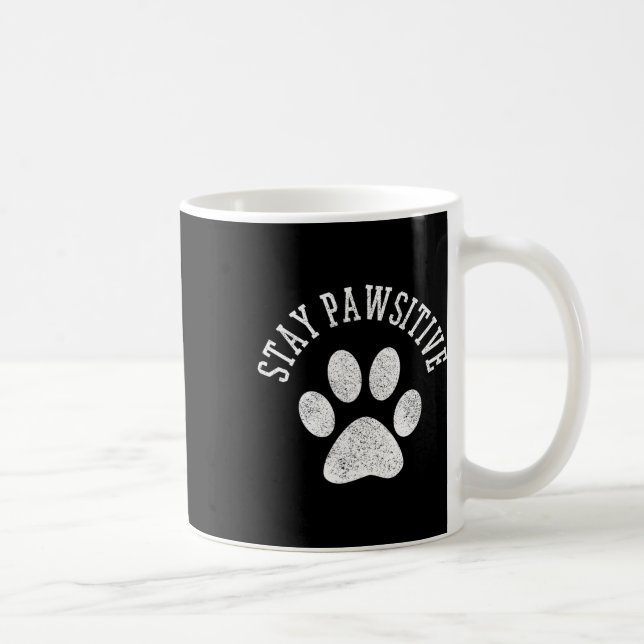 Stay Pawsitive Shirt - Dog Paw Cat Animal Cute Gif Coffee Mug (Right)