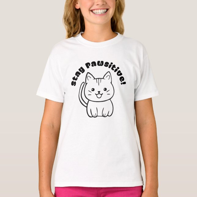 Stay Pawsitive! T-Shirt (Front)