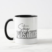 Stay Positive Combo Mug - Coffee Quote Cup