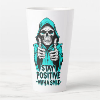 Stay Positive – Inspirational Motivational  Latte Mug